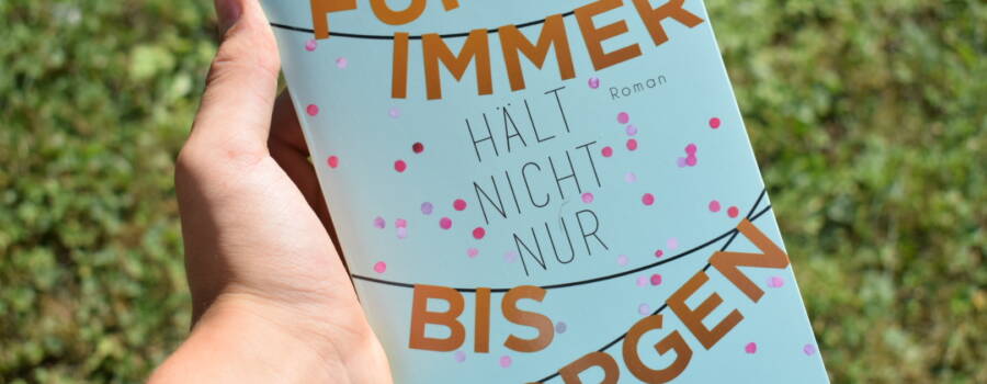 Riesen Flop: Für immer hält nicht nur bis morgen / Rezension