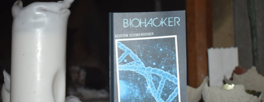 Biohacker / Rezension