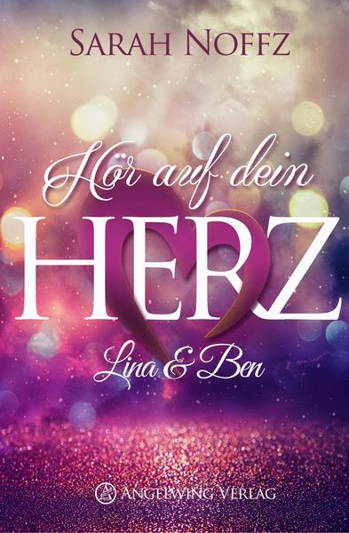 Hör auf dein Herz: Lina & Ben / Rezension