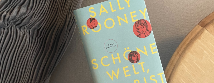 Schöne Welt, wo bist du / Rezension