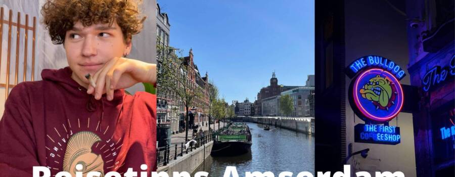 Reisetipps Amsterdam – Coffeeshops, Techno, LGBTQ+ Szene