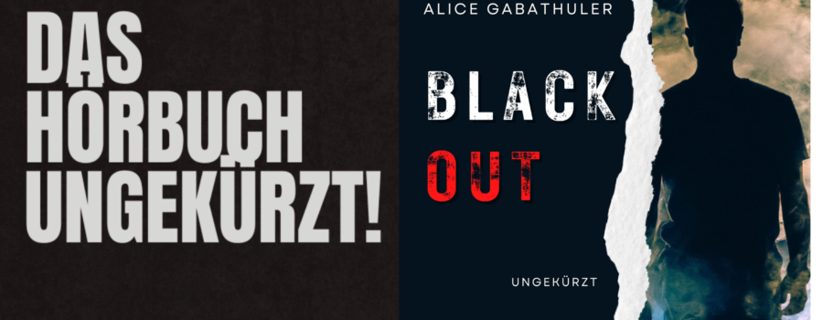 Hörbuch „Blackout“ von Alice Gabathuler