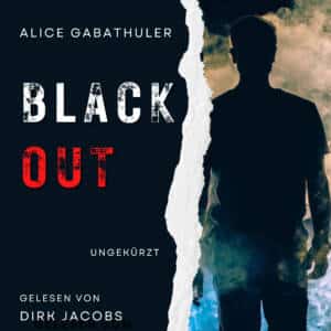 Blackout - Alice Gabathuler Hörbuch