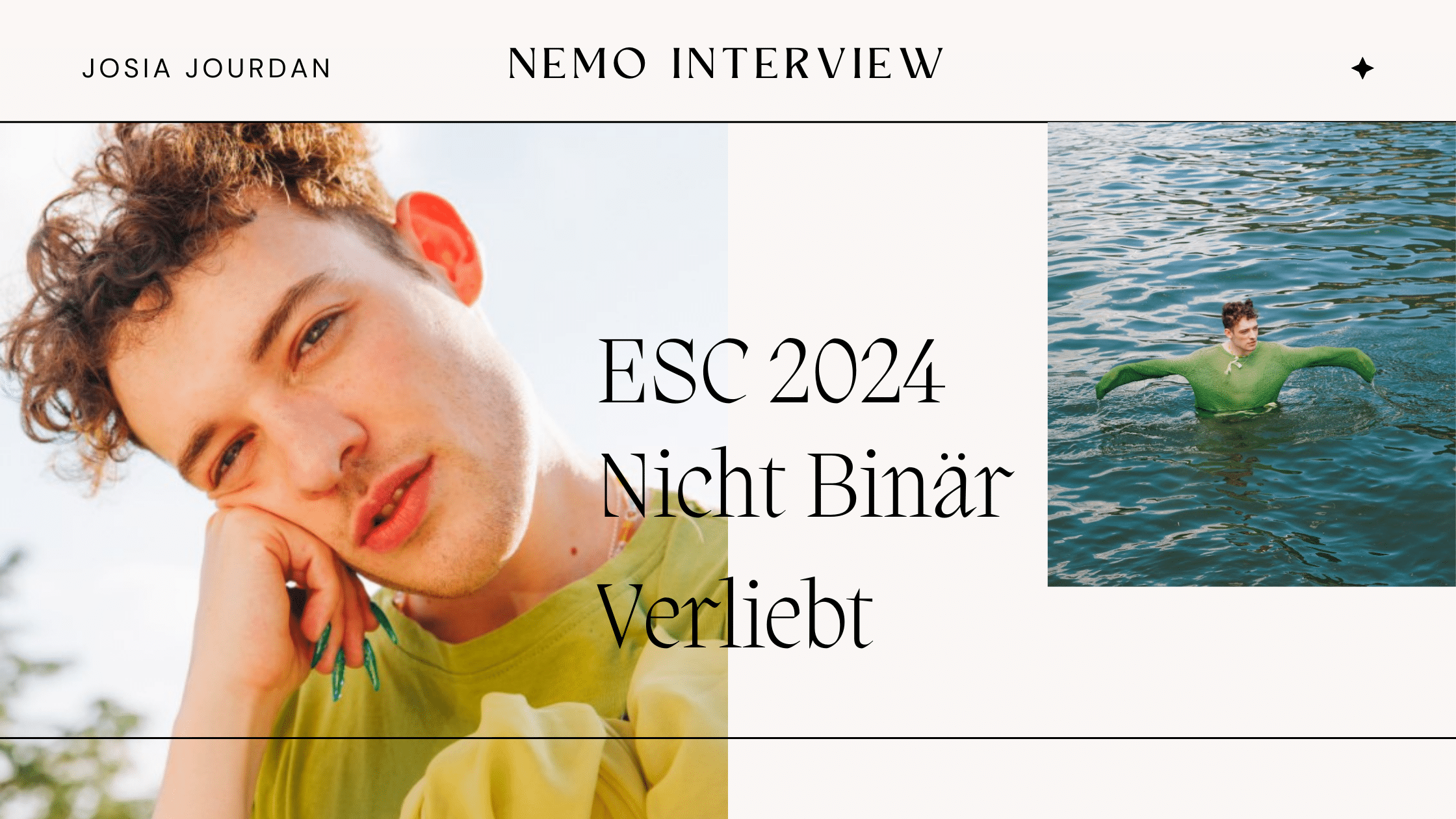 Nemo Interview ESC 2024, Nicht Binär, Non Binary Artists, Nemo In Love?